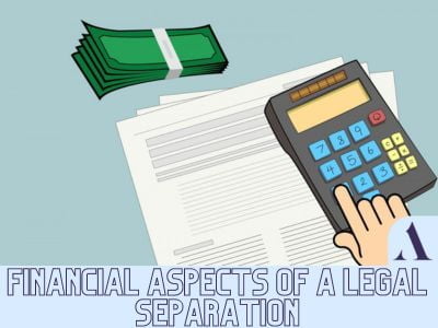 financial aspects of a legal separation